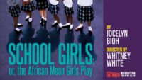 ‘Meninas da escola; Ou, The African Mean Girls Play ‘com estreia na Broadway