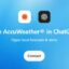 ChatGPT agora pode fornecer atualizações meteorológicas em tempo real com AccuWeather