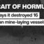 Estreito de Ormuz: EUA dizem ter destruído 16 navios iranianos de colocação de minas
